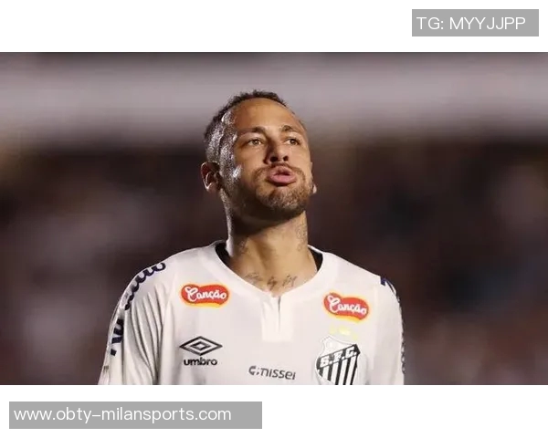 巴西传奇球星评内马尔状态下滑身体不再如昔日般灵活